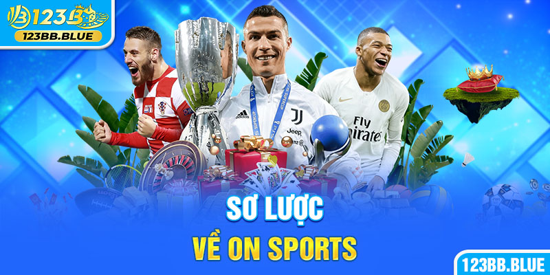 Sơ lược về On sports