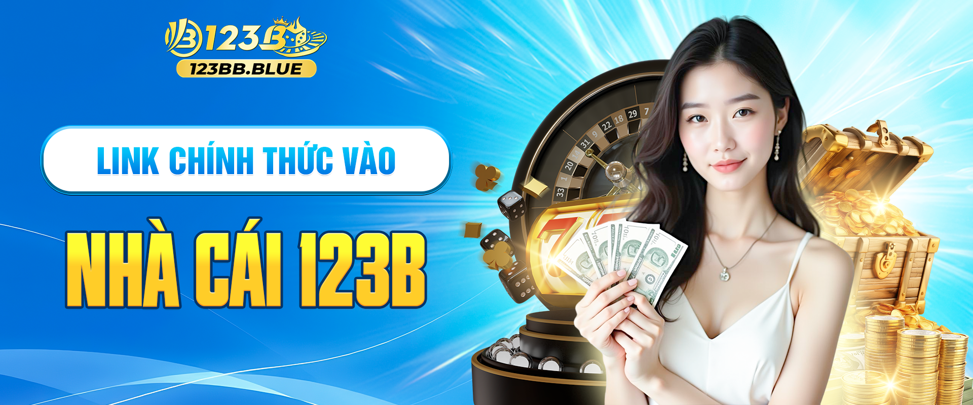 LINK CHÍNH THỨC VÀO NHÀ CÁI 123B