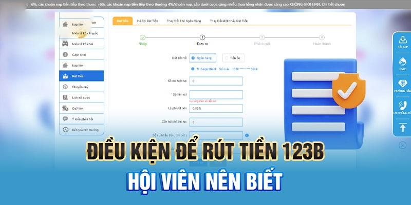 Điều kiện cần biết nếu muốn rút tiền 123B